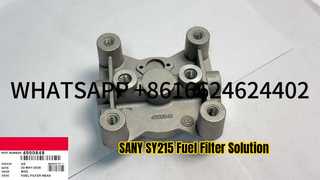 ]SANY SY215 HYUNDAI R215 4990848 BAGGER-KRAFTSTOFFFILTERBASIS FÜR CUMMIN S 6BT-MOTOR